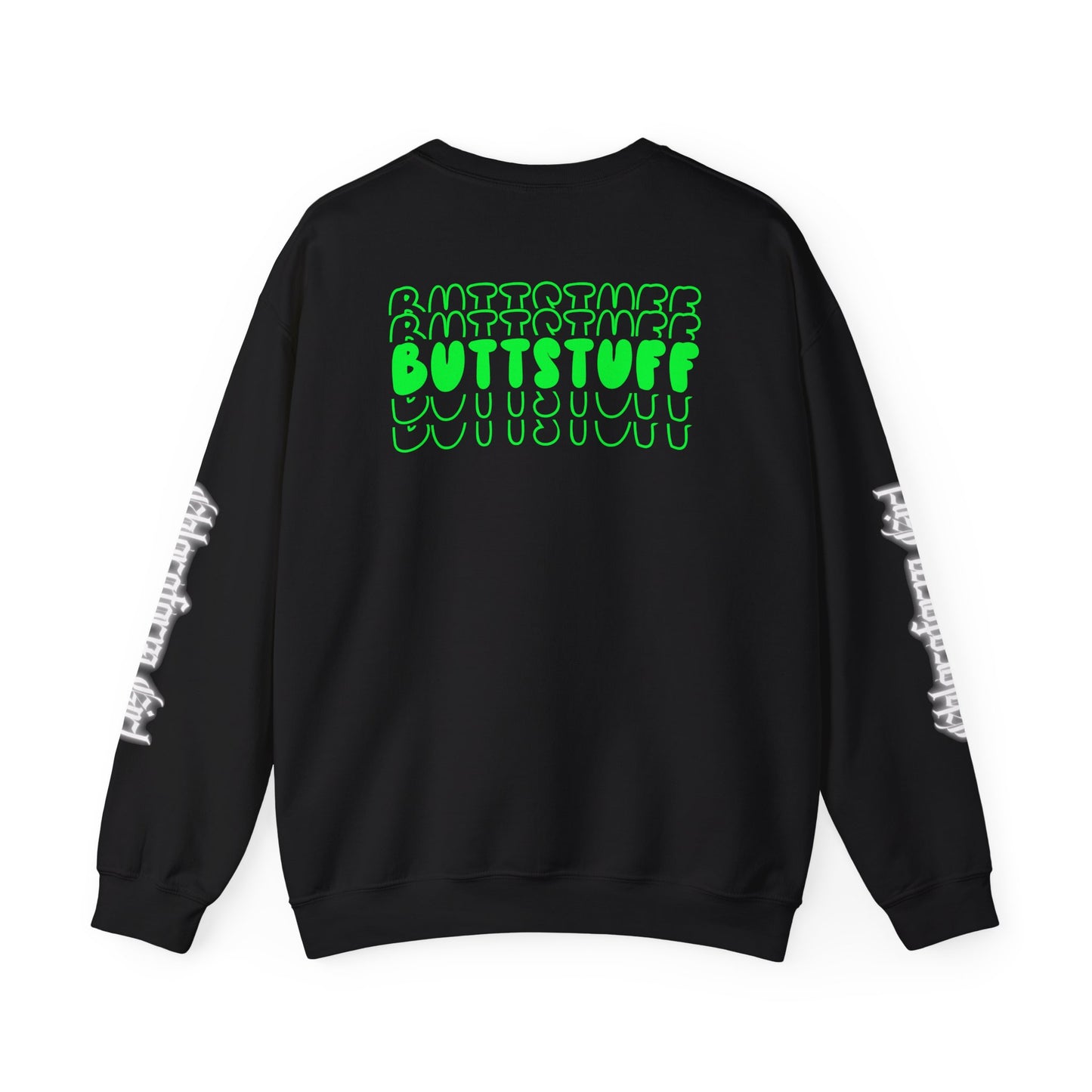 Butt Stuff Crewneck