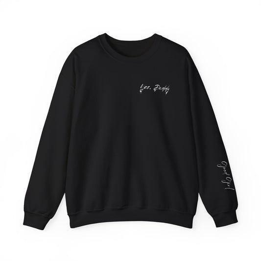 Yes, Daddy Crewneck