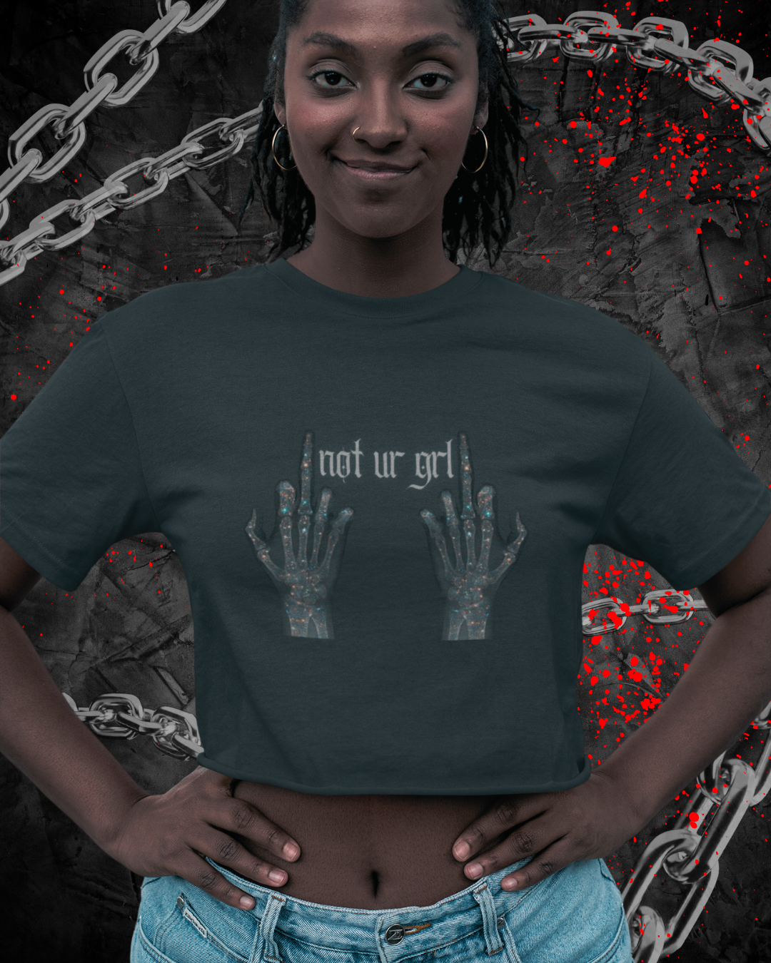 Not UR Girl Crop Top