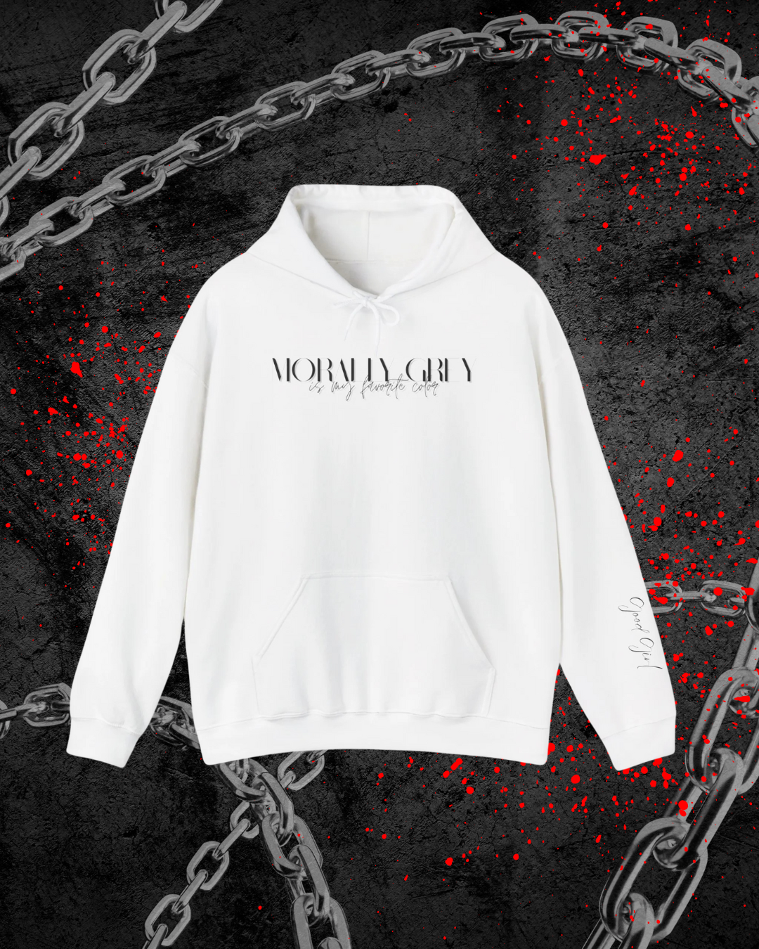 Morally Grey Hoodie