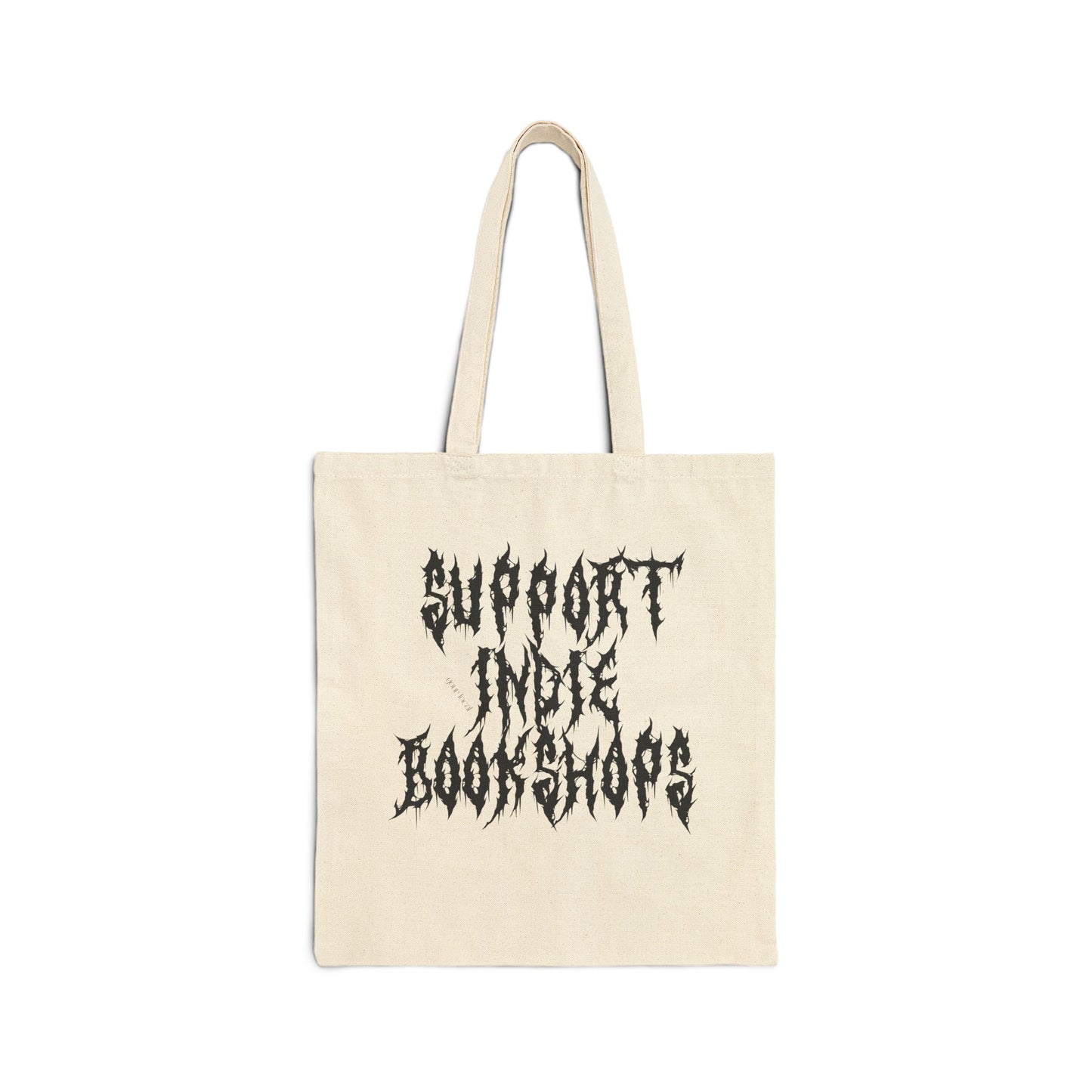 Support Your Local Indie Bookshops Canvas Tote