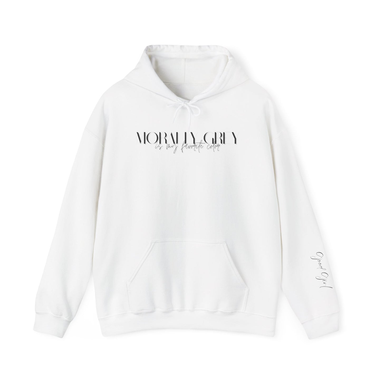 Morally Grey Hoodie