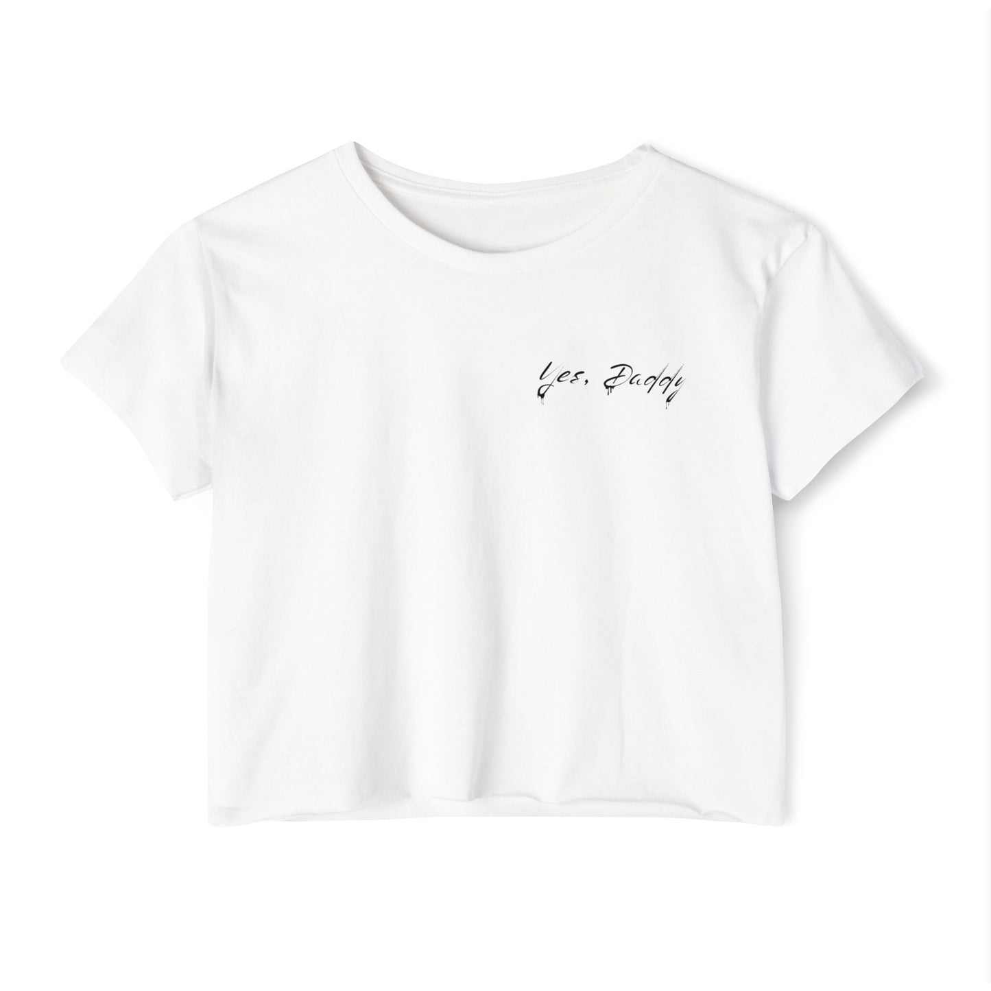 Yes, Daddy Crop Top