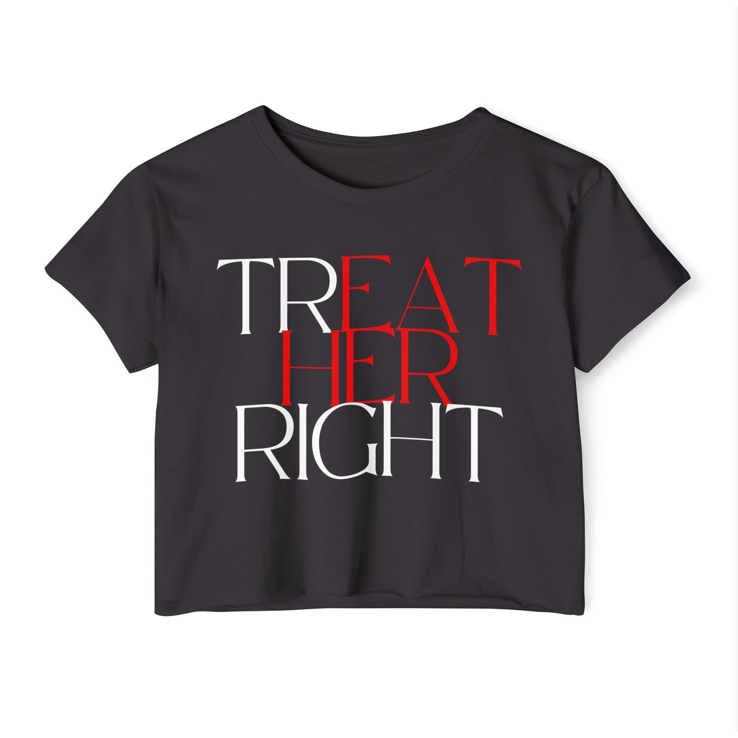 TrEAT Her Crop Top