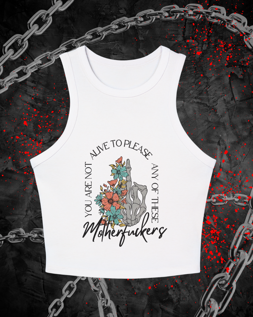 Not Here to Please These MFs Racer Tank