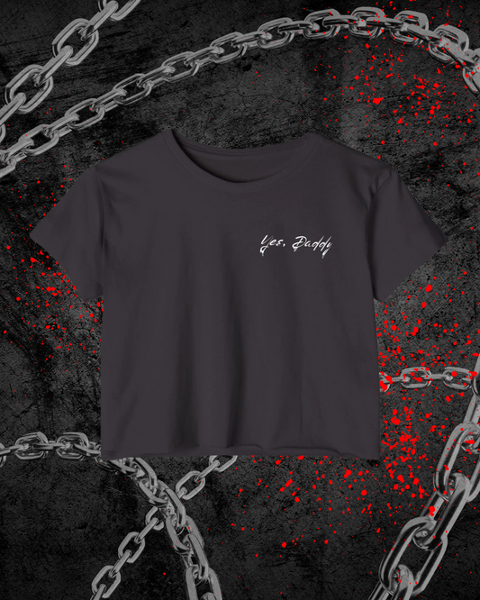 Yes, Daddy Crop Top