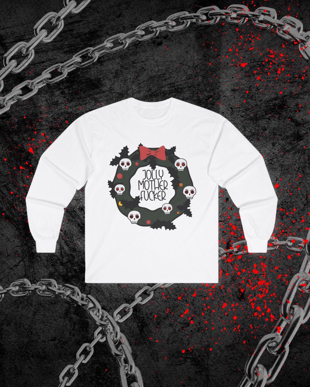 Jolly Fuck Long Sleeve Tee