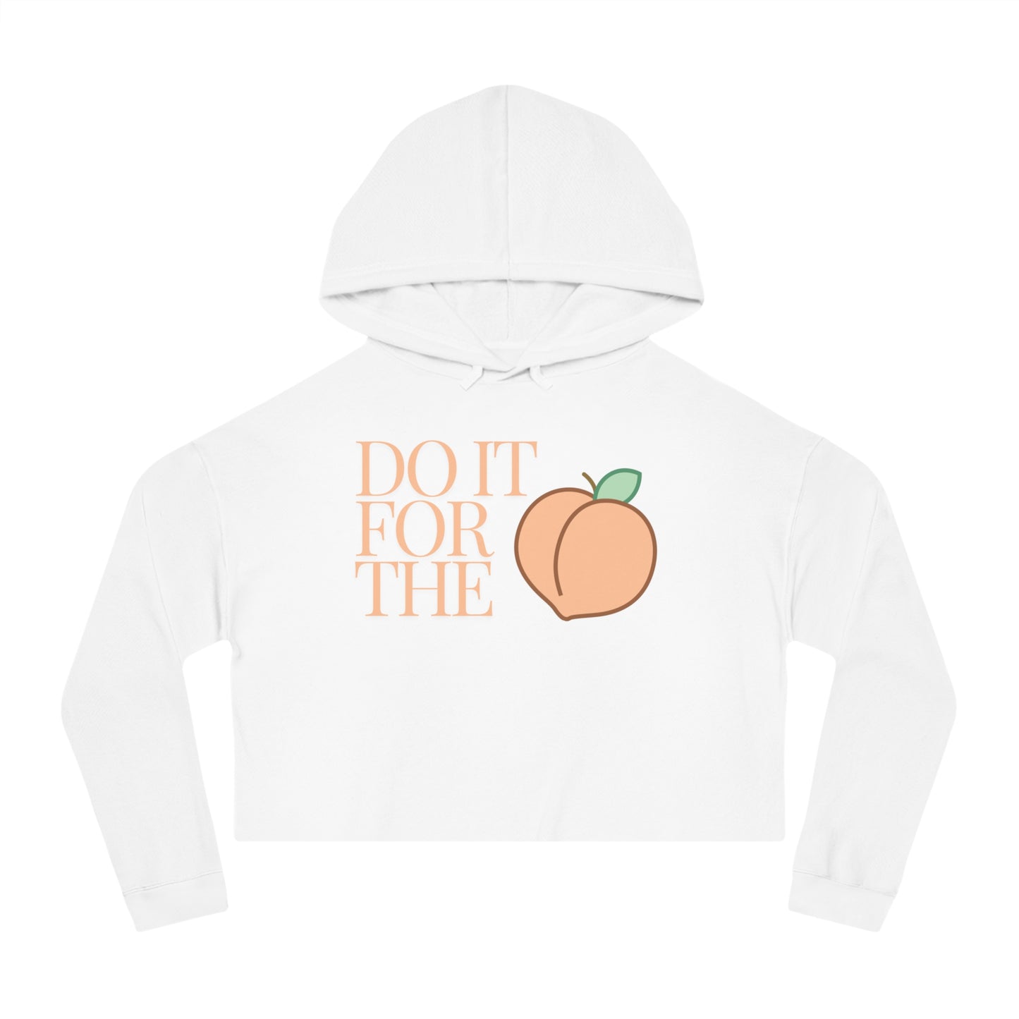 Do it for the 'Peaches" Cropped Hoodie