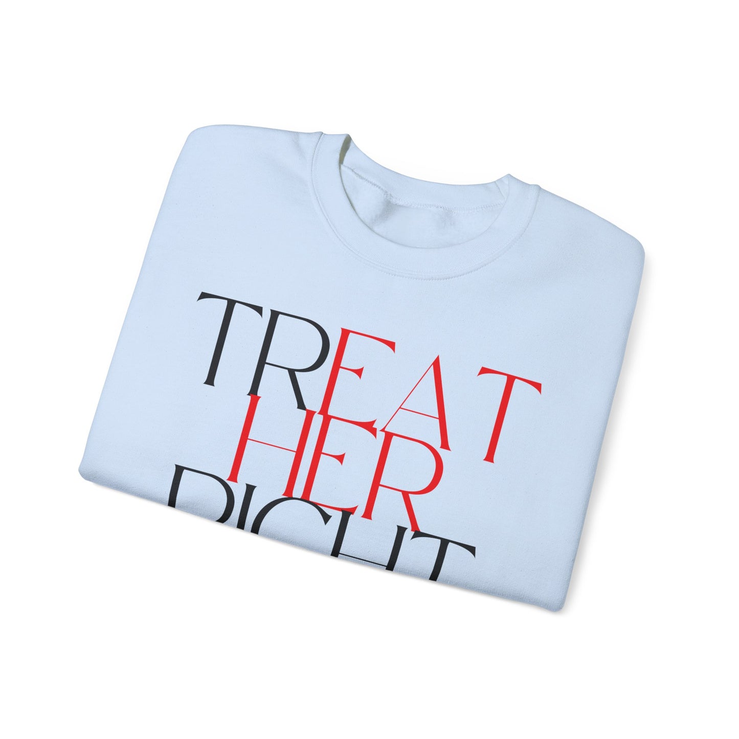 TrEAT Her Crewneck