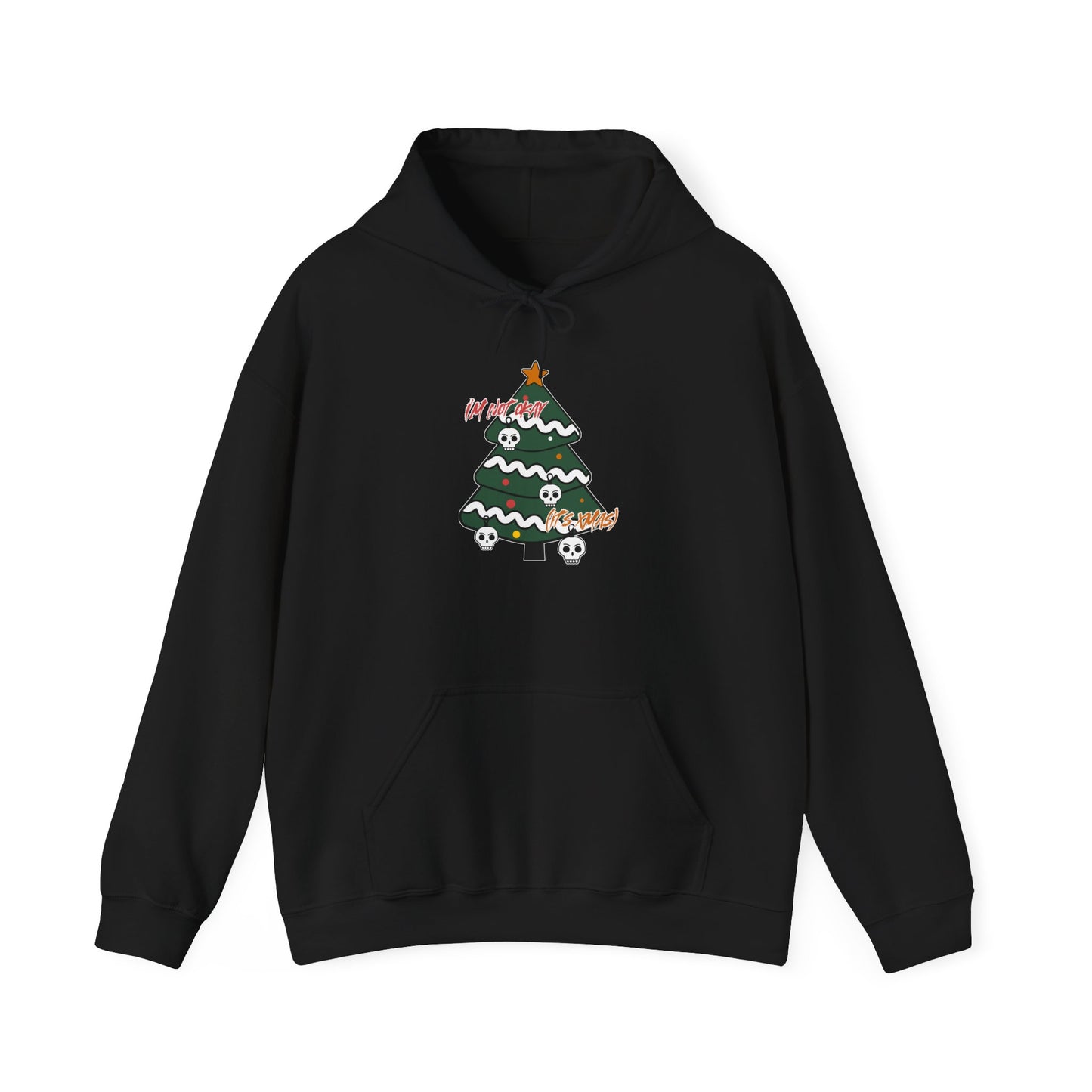 I'm Not Okay (it's xmas) Hoodie
